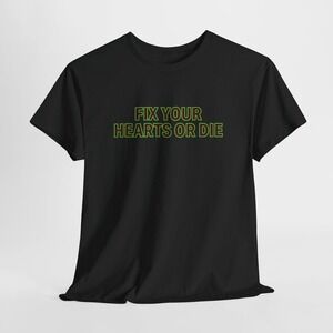 Twin Peaks, Fix Your Hearts Or Die Tee, Unisex T-Shirt